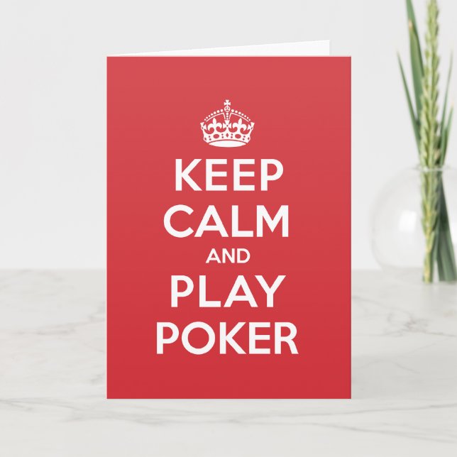 Keep Calm Play Poker Greeting Note Card (Front)