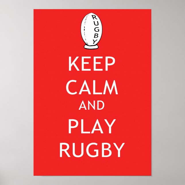 Keep Calm & Play Rugby Poster (Front)