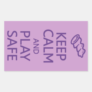 Keep Calm & Play Safe custom stickers