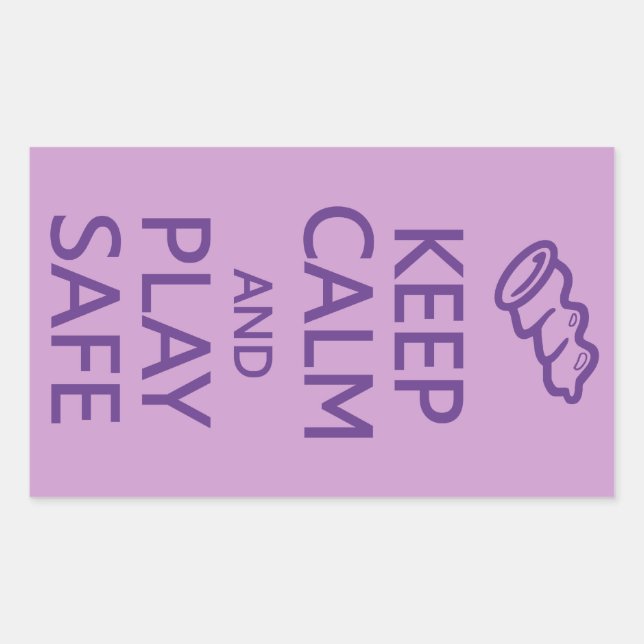 Keep Calm & Play Safe custom stickers (Front)