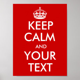 Keep Calm Posters   Customisable background colour