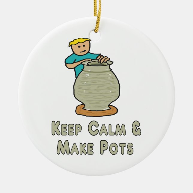 Keep Calm Pottery Ceramic Ornament (Front)