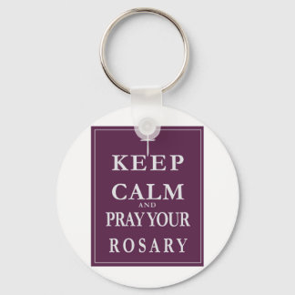 Keep Calm & Pray Your Rosary Key Ring