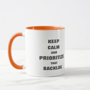 Keep calm prioritise backlog mug for agile scrum