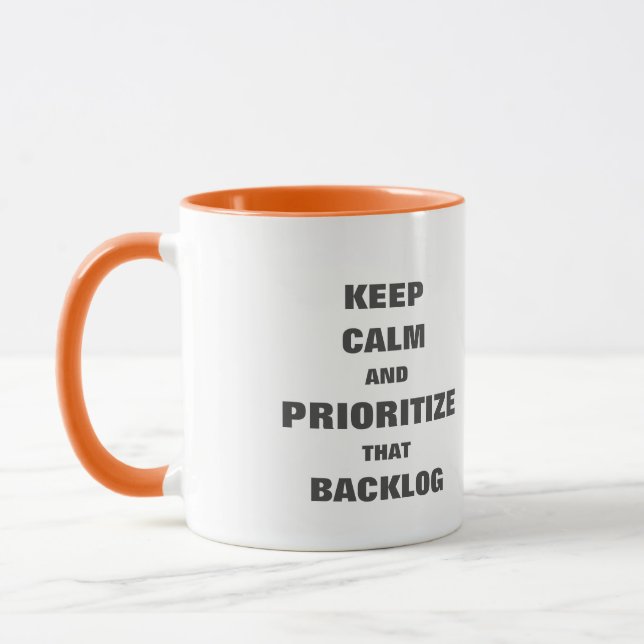 Keep calm prioritise backlog mug for agile scrum (Left)