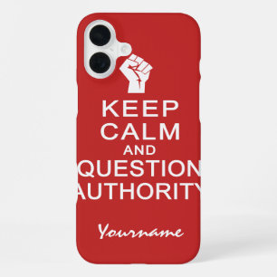 Keep Calm & Question Authority custom cases