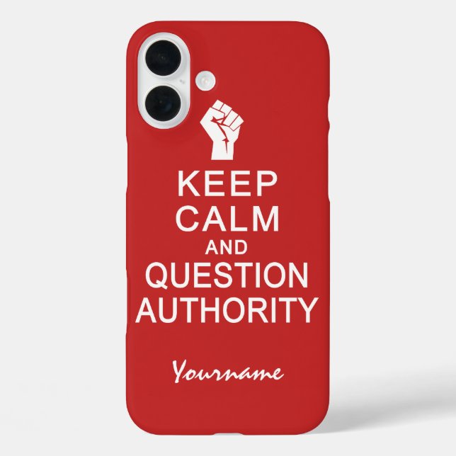 Keep Calm & Question Authority custom cases (Back)