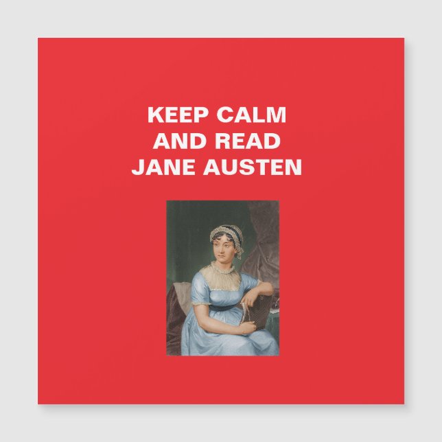 Keep Calm, Read Jane Austen (Front)