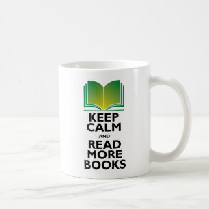 "Keep Calm & Read More Books" Mug