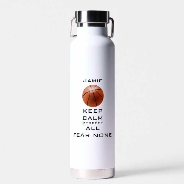 KEEP CALM RESPECT ALL FEAR NONE BASKETBALL WATER BOTTLE (Front)
