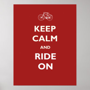Keep Calm Ride Bicycle Poster or Print