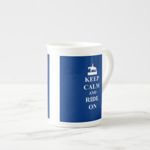 Keep calm & ride on (blue) bone china mug