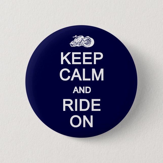 Keep Calm & Ride On button (Front)