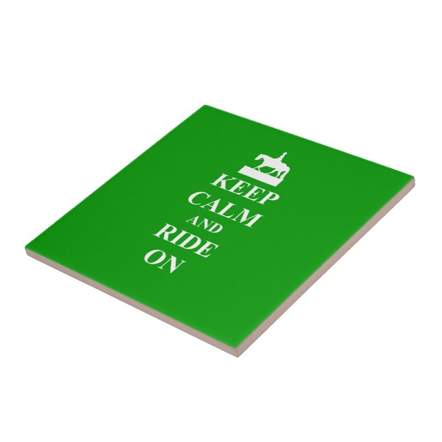 Keep calm & ride on ceramic tile (Side)