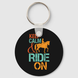 Keep Calm Ride On Horseback Riding For Horse Lover Key Ring