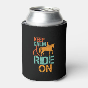 Keep Calm Ride On Horseback Riding Horse Rider Can Cooler