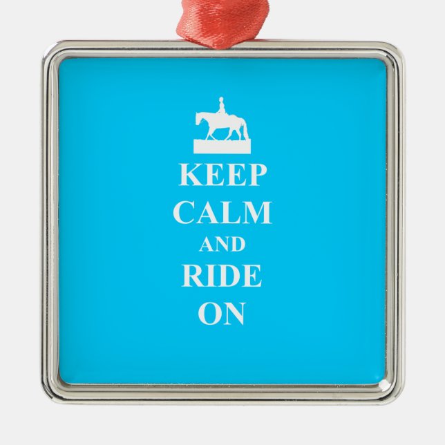 Keep calm & ride on (light blue) metal ornament (Front)