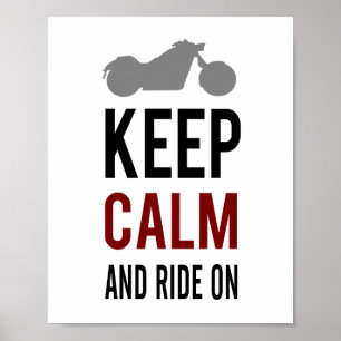 Keep Calm Ride (standard picture frame size) Poster