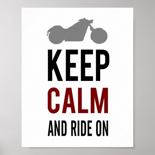Keep Calm Ride (standard picture frame size) Poster (Front)