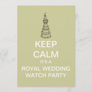 KEEP CALM Royal Wedding Watch Party Invite (Mod)