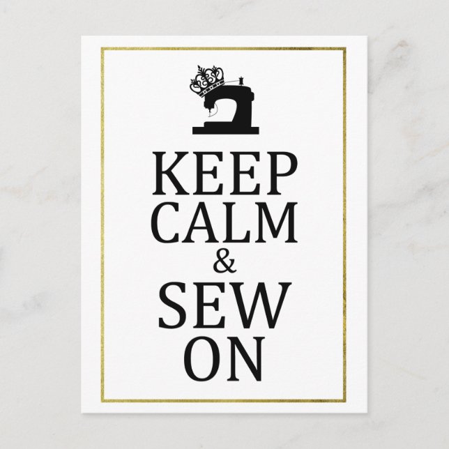 Keep Calm Sew On Faux Gold Crafts Postcard (Front)