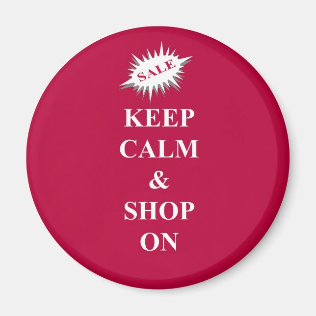 Keep calm & shop on magnet (Front)
