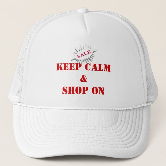 keep calm & shop on trucker hat (Front)