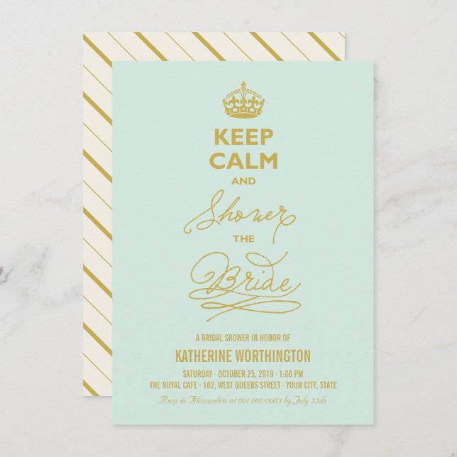Keep Calm Shower The Bride Bridal Shower Invite (Front/Back)
