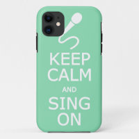 Keep Calm & Sing On custom colour iPhone case