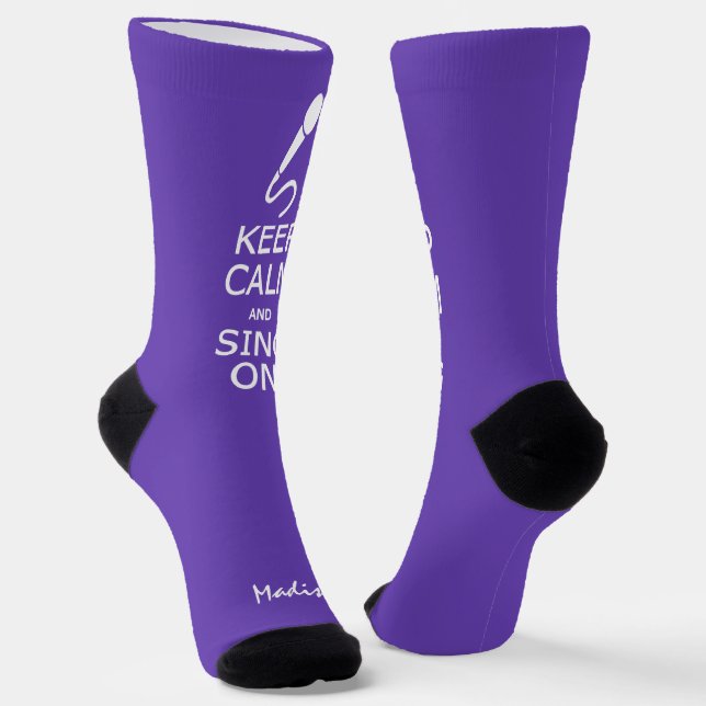 Keep Calm & Sing On custom name & colour Socks (Angled)