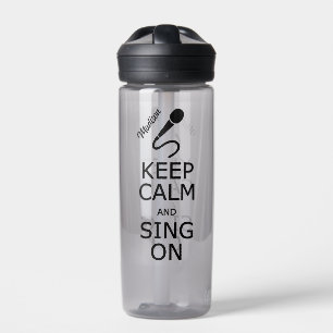 Keep Calm & Sing On custom name Water Bottle