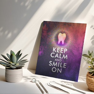 KEEP CALM & SMILE ON Dental Clinic Rose Gold Tooth Poster