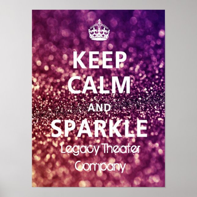 Keep Calm & Sparkle Poster (Front)