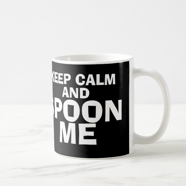 Keep Calm & Spoon Me, Coffee Mugs, LOVE Mug (Right)