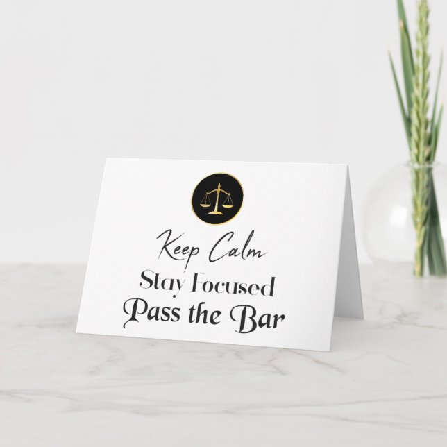 Keep Calm. Stay Focused. Pass The Bar Exam. Card (Front)