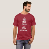 Keep Calm Stay Home Coronavirus Quarantine Virus T-Shirt (Front Full)
