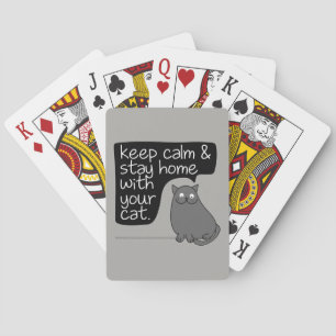 Keep Calm & Stay Home With Your Cat Playing Cards