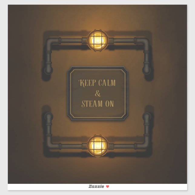 "Keep Calm & Steam On" Machine Age Steampunk (Sheet)