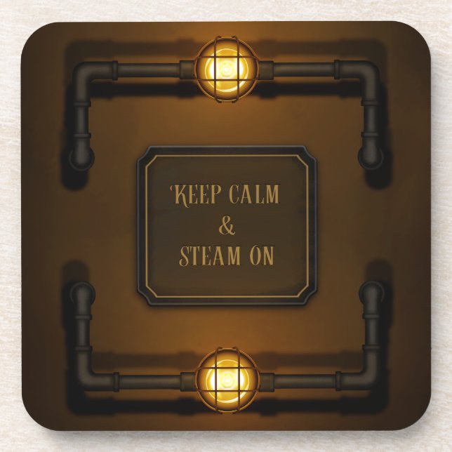 "Keep Calm & Steam On" Machine Age Steampunk Coaster (Front)