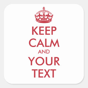 Keep Calm Sticker - personalised text