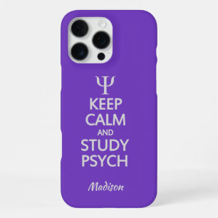 Keep Calm & Study Psych custom name & colour iPhone 16 Pro Max Case