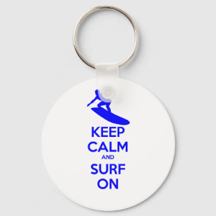 Keep Calm & Surf On Key Ring