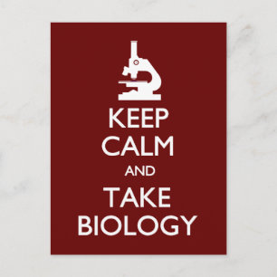Keep Calm Take Biology postcard