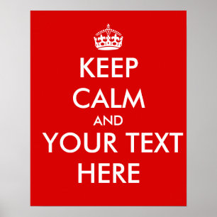 Keep Calm Template Add Your Text Custom Poster