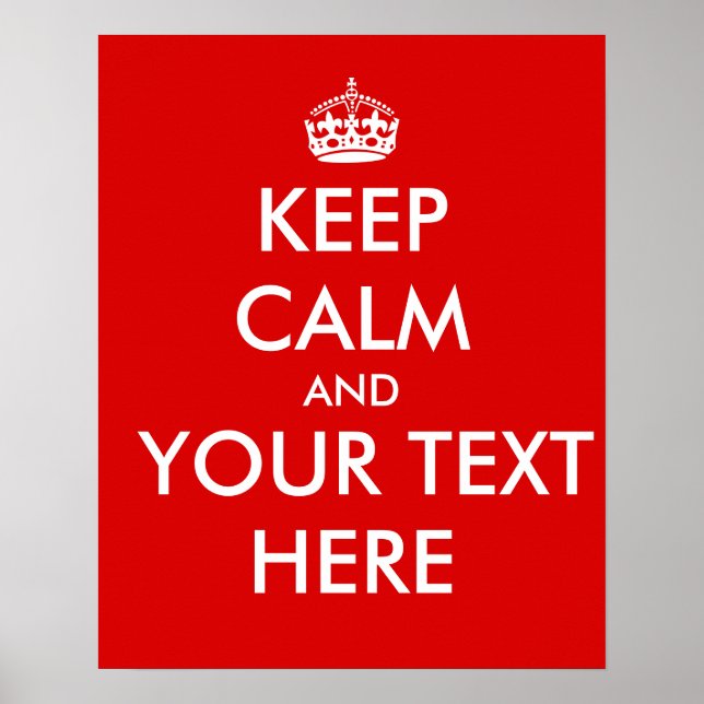 Keep Calm Template Add Your Text Custom Poster (Front)