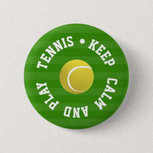 KEEP CALM TENNIS BALL - Personalised TEXT 6 Cm Round Badge