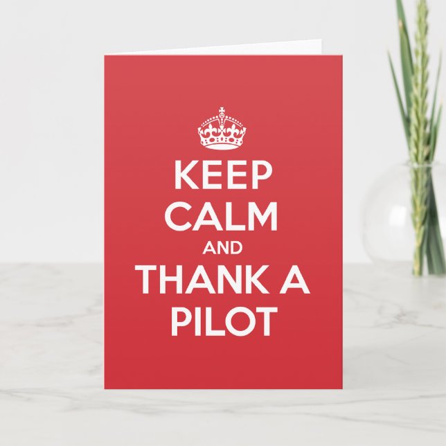 Keep Calm Thank Pilot Greeting Note Card (Front)