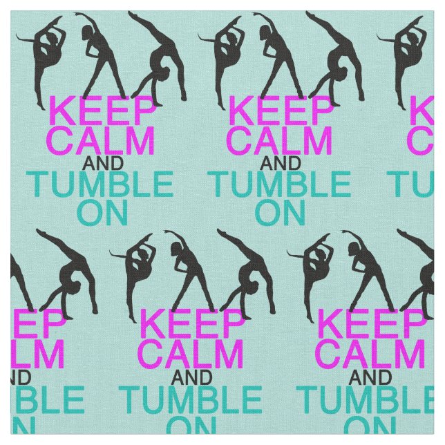 Keep Calm Tumble On Funny Gymnastics Fabric (Close Up)