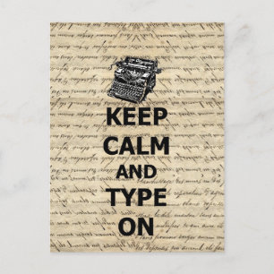 Keep calm & type on postcard