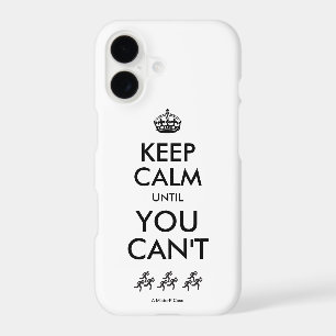 Keep Calm Until You Can't - A MisterP Case